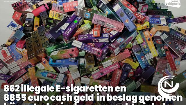 Politie regio Turnhout actie in nachtwinkels : "862 illegale e-sigaretten, zwartwerk, verboden producten"